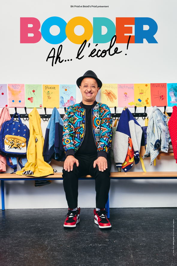 affiche du spectacle de Booder : Ah, l'école